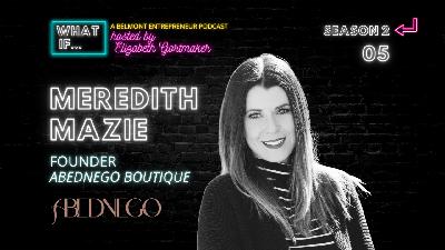 ABEDNEGO Boutique: Meredith Mazie ABEDNEGO Boutique: Meredith Mazie