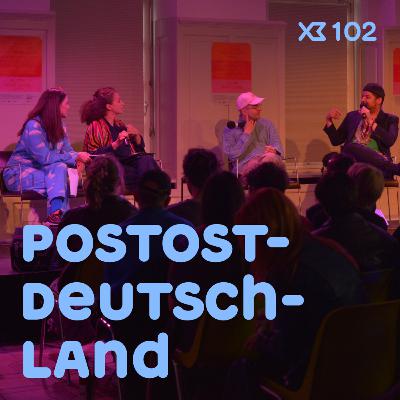 102 - PostOstDeutschland mit Dennis Chiponda, Enrique Torres und Darja Klingenberg