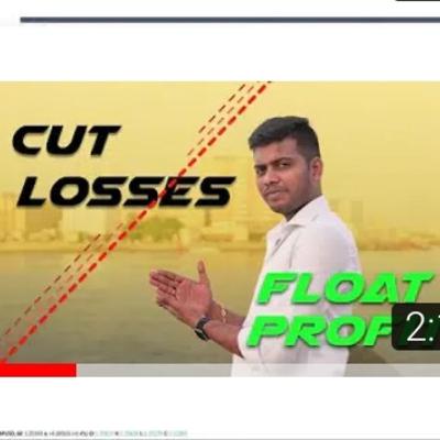 Cut your Losses! Float your Profits- by #TAMIL - 0091 9003344190