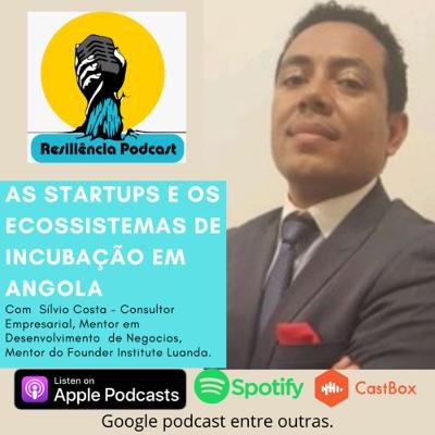 Temporada 5- Episódio 6: As Startups e os Ecossistemas de Incubação em Angola. Temporada 5- Episódio 6: As Startups e os Ecossistemas de Incubação em Angola.