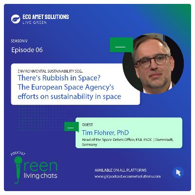 There's Rubbish in Space? The European Space Agency's efforts on sustainability in space