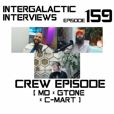 Episode 159 - MD X C - Mart X Gtone (Crew Episode) Episode 159 - MD X C - Mart X Gtone (Crew Episode)
