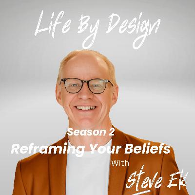 S2 E8 A Life Changing Mindset Shift