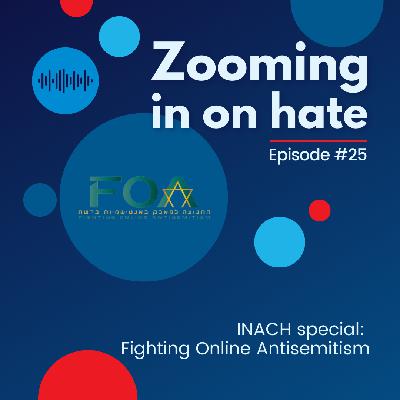 Episode 25: Fighting Online Antisemitism Episode 25: Fighting Online Antisemitism