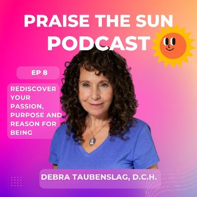 #8 THE TIME IS NOW! YOUR SOUL IS READY TO AWAKEN! | Debra Taubenslag, D.C.H. #8 THE TIME IS NOW! YOUR SOUL IS READY TO AWAKEN! | Debra Taubenslag, D.C.H.