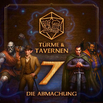 Die Tiefen von Phandelver - Folge #7 - Die Abmachung