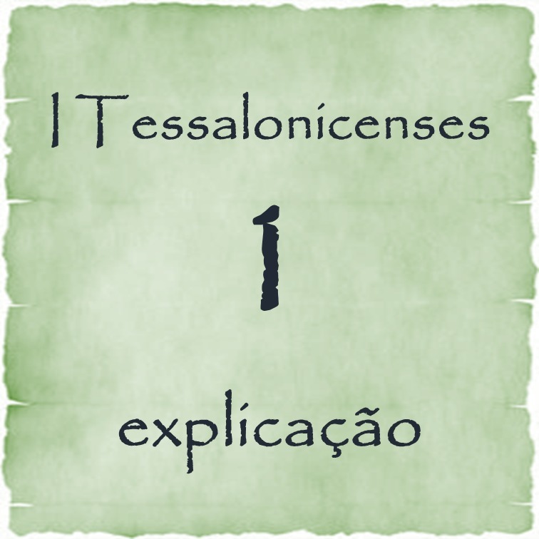 I Tessalonicenses 1 explicação episode artwork