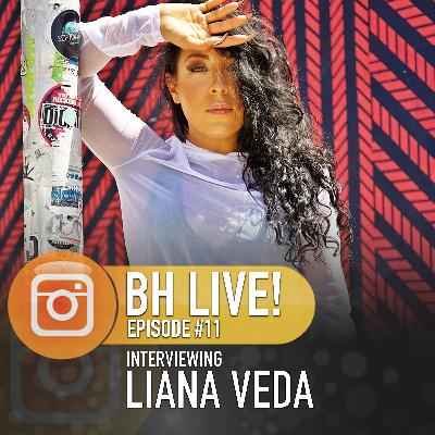 BH Live Episode #10 | Interviewing Liana Veda