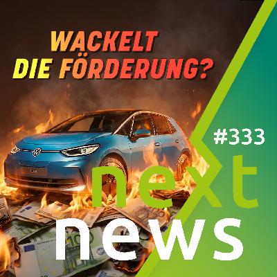 nextnews: E-Auto-Förderung in Gefahr?, Akkutausch, ID.3 Bestellstop, Lademarkt-Report, Kabeldiebe nextnews: E-Auto-Förderung in Gefahr?, Akkutausch, ID.3 Bestellstop, Lademarkt-Report, Kabeldiebe
