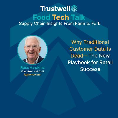 Why Traditional Customer Data Is Dead—The New Playbook for Retail Success with Russ Hawkins Why Traditional Customer Data Is Dead—The New Playbook for Retail Success with Russ Hawkins