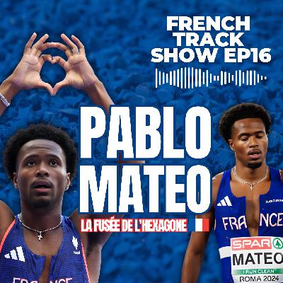 French Track & Pablo Mateo EP 16 French Track & Pablo Mateo EP 16