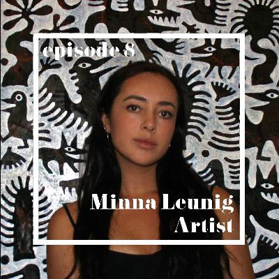 Episode 8: Minna Leunig