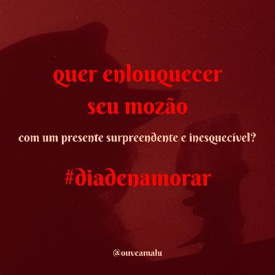 Dia de namorar