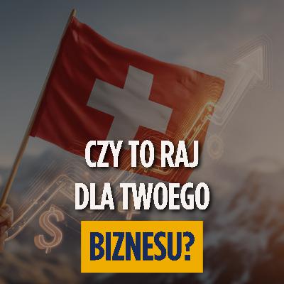 Lugano – najlepsze miejsce na BIZNES w Szwajcarii? Spółki, podatki i koszty! | Anna Maria Panasiuk
