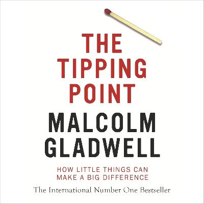 #081 - The Tipping Point How Little Things Can Make a Big Difference (Malcolm Gladwell)