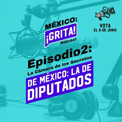 La cámara de los secretos de México: La de Diputados con Glen V. Zambrano