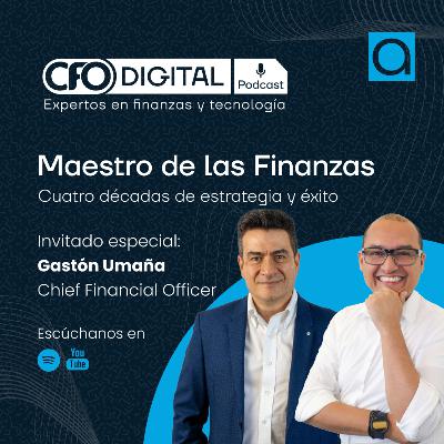 Maestro de las Finanzas: Cuatro décadas de estrategia y éxito con Gastón Umaña