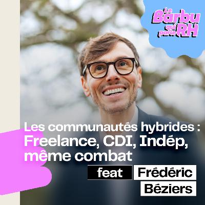 La salariat fait-il encore rêver ?! - avec Frédéric Béziers Rose, DG de Hays France