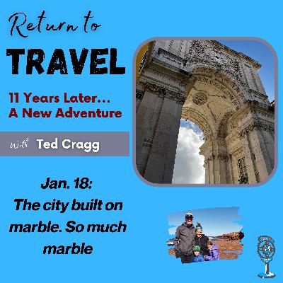 Jan. 18: Our Arrival in Lisbon, the Best Day Yet Jan. 18: Our Arrival in Lisbon, the Best Day Yet