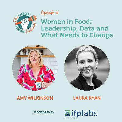 Women in Food: Leadership, Data and What Needs to Change