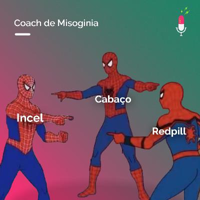 31 - Coach de Misoginia