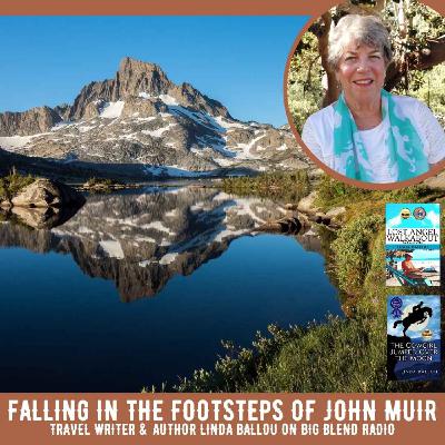 Falling in the Footsteps of John Muir Falling in the Footsteps of John Muir