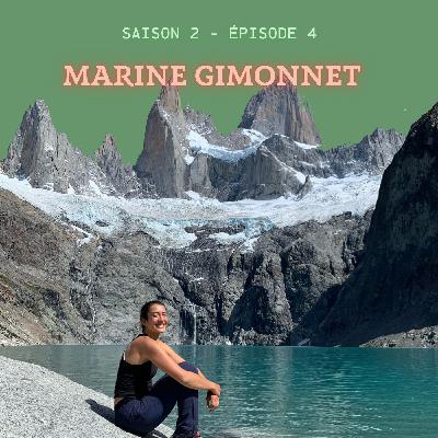 Deuxième Partie – La Aguja de l'S avec Marine Gimonnet