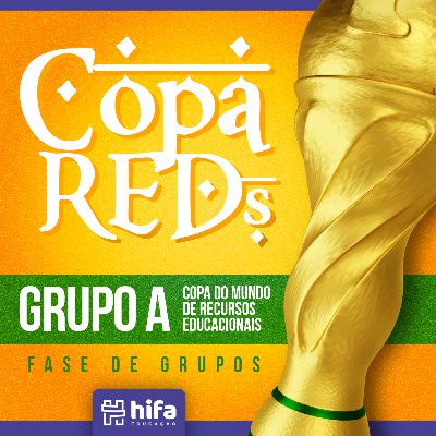 Gamificast Especial #1 - Copa do Mundo de REDs - Grupo A