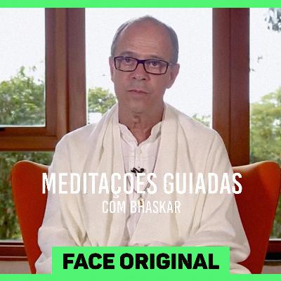 #19 Desafio de Meditação | Face original - Expansão