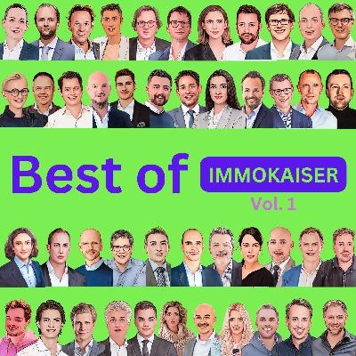 #51 Best of ImmoKaiser Vol. 1: Die größten Maklerstimmen Deutschlands #51 Best of ImmoKaiser Vol. 1: Die größten Maklerstimmen Deutschlands