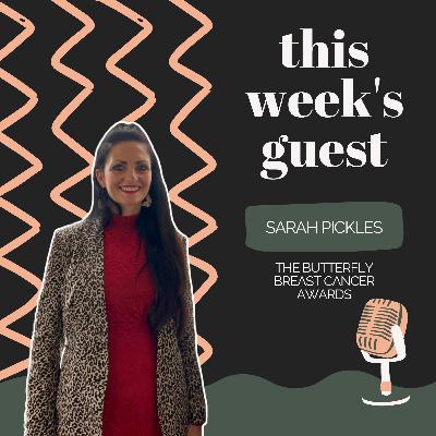 EP 07 - Sarah Pickles