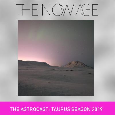 Taurus Season 2019 Astrocast with Bess Matassa and Sandy Sitron