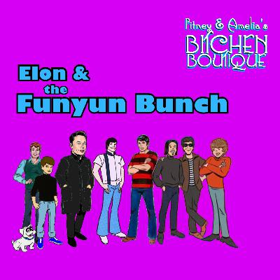 Elon & The Funyun Bunch