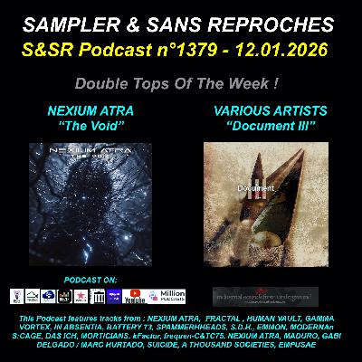 S&SR Podcast n°1379 – 12.01.2026 [ Tops of the week NEXIUM ATRA "The Void" + V/A "Document III"