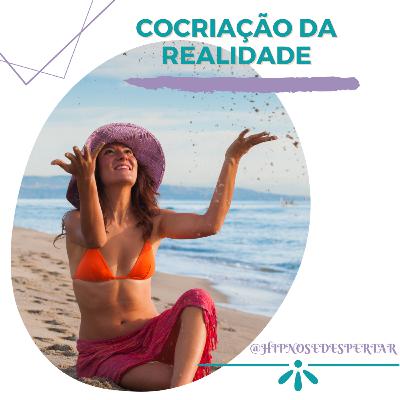 10 min de Auto Hipnose para cocriação da realidade