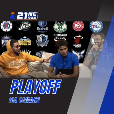 Ep. 8 - 1ra SEMANA PLAYOFF (Resumen) - 21 NEROS Ep. 8 - 1ra SEMANA PLAYOFF (Resumen) - 21 NEROS