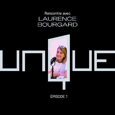 Rencontre avec Laurence Bourgard, Architecte d'Intérieur unique