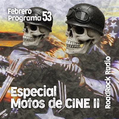 RoadRock Radio. Especial Motos de Cine II