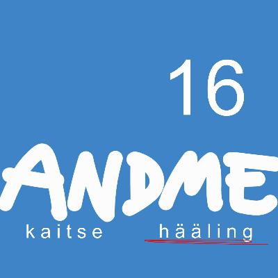 #16 - Noored, veebikäitumine ja andmekaitse