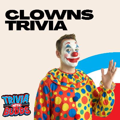 11 Trivia Questions on Clowns