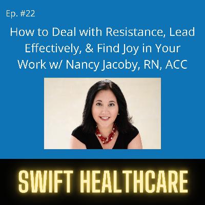 22. How to Deal with Resistance Lead Effectively & Find Joy in Your Work 22. How to Deal with Resistance Lead Effectively & Find Joy in Your Work