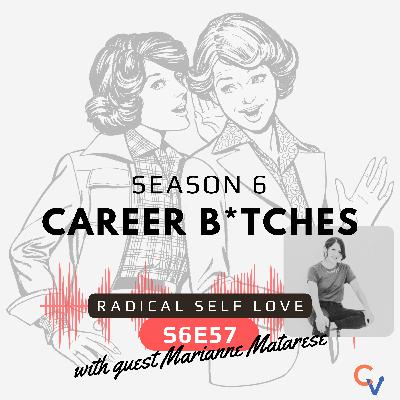Season 6 | Ep 57 Radical Self Love Season 6 | Ep 57 Radical Self Love