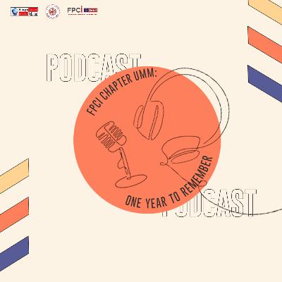 FPCI Chapter UMM: One Year to Remember... #12