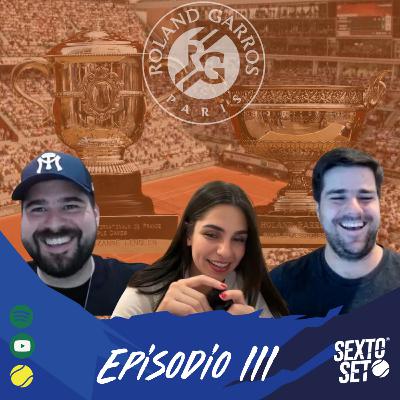 Ep.111 Hablemos de Tennis: Predicciones de campeones en Roland Garros