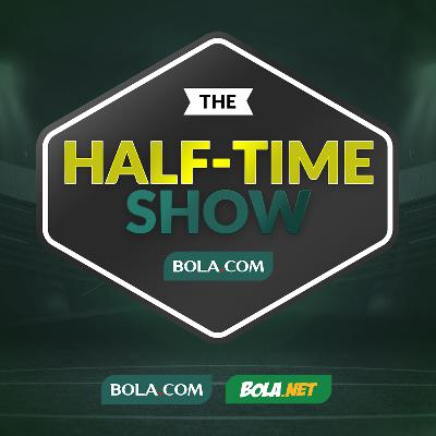 Half Time Show, Jelang Final Persib Vs Persija dan Kilau Para Pemain Muda di Piala Menpora