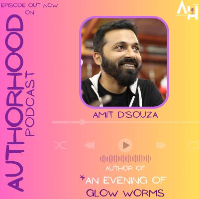 Amit D'Souza✍️ ऑन The AuthorHood Podcast🎙️