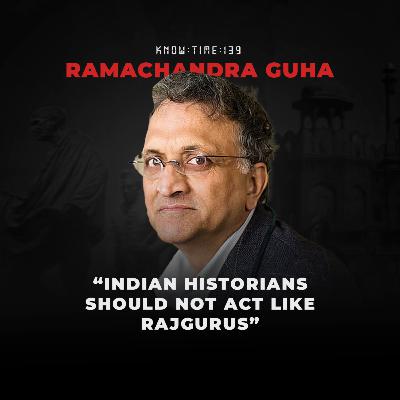 #139: Indian History, Gandhi, BJP, Modi & Politics ft. Ramachandra Guha #139: Indian History, Gandhi, BJP, Modi & Politics ft. Ramachandra Guha