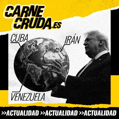 Mapa del mundo que viene: brújula para orientarse (CARNE CRUDA #1641)