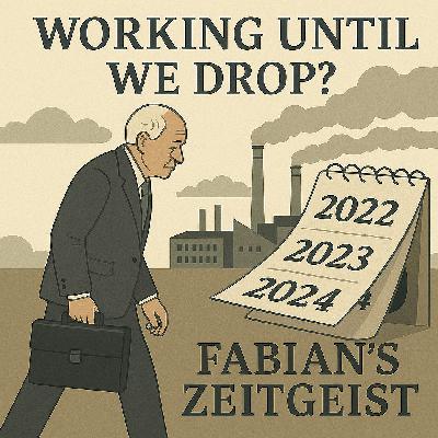 Working Until We Drop? Aging, Labor, and the Future of Pensions