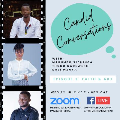 #CandidConversations: Faith & Art #CandidConversations: Faith & Art